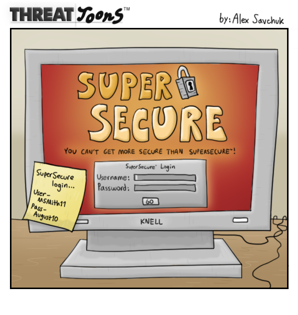 THREATtoons: Your Password is Only as Good as Where You Keep It